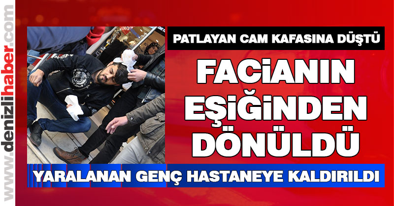 Fırtınanın patlattığı cam gencin kafasına düştü