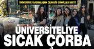 Üniversite yardımlaşma derneğinden üniversite öğrencilerine sıcak çorba