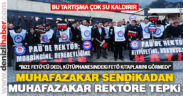 Hükümete yakın sendikadan üniversite önünde ‘mobbing’ eylemi