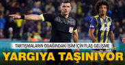 Hakem Ümit Öztürk için Fenerbahçeliler suç duyurusunda bulunacak