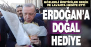 Türkiye’nin kekik deposu Gözler’den Cumhurbaşkanı Erdoğan’a doğal hediye