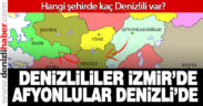 En çok Denizlili İzmir’de yaşıyor, Denizli’de ise en çok Afyonkarahisarlılar oturuyor