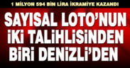 Sayısal Loto, Denizlili talihliye güldü