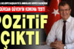 Eski Çivril Belediye Başkanı Dr. Gürcan Güven’in koronavirüs testi pozitif çıktı