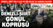 Denizli, Siirt’ten 3 ilçe ve bir belde ile kardeş oluyor