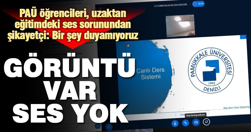 PAÜ öğrencileri uzaktan eğitimdeki aksamalardan şikayetçi