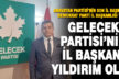 Davutoğlu’nun kurduğu Gelecek Partisi’nin Denizli İl Başkanı Aykut Yıldırım oldu