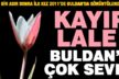 Kayıp lale Buldan’ı çok sevdi; bu yıl da açtı