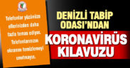 Denizli Tabip Odası’ndan koronavirüs uyarıları