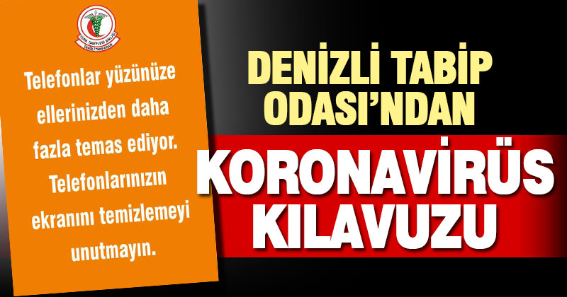 Denizli Tabip Odası’ndan koronavirüs uyarıları
