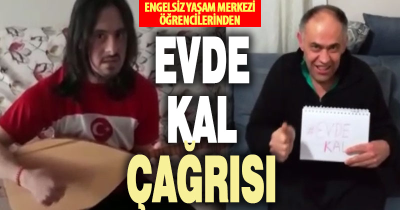 Engelli öğrenciler “Evde kal” çağrısına videoyla destek verdi
