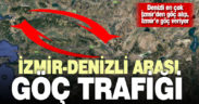 İzmirliler Denizli’ye, Denizlililer İzmir’e göç ediyor