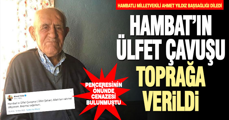 Çardak’ta penceresinin önünde cenazesi bulunan yaşlı adam toprağa verildi