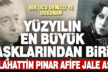 Bir ucu Denizli’ye dokunan dram dolu bir aşk hikayesi