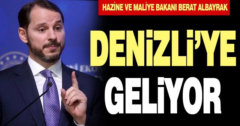 Berat Albayrak Denizli’ye geliyor