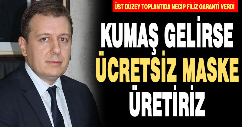 Necip Filiz’den maske sözü