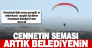 Pamukkale’deki paraşüt uçuş izinleri Pamukkale Belediyesi’nden alınacak