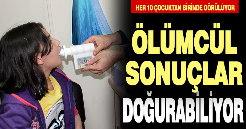 Her 10 çocuktan birinde görülüyor
