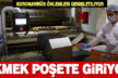 Koronavirüs önlemleri genişletiliyor, ekmek poşete giriyor