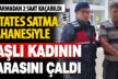 Patates satma bahanesiyle yaşlı kadının 2.500 lirasını çaldı
