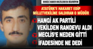 Atatürk’e hakaret edip, milletvekiline saldıran müdür Meclis’e neden gitti?