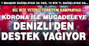 Korona ile mücadeleye Denizli’den destek yağıyor