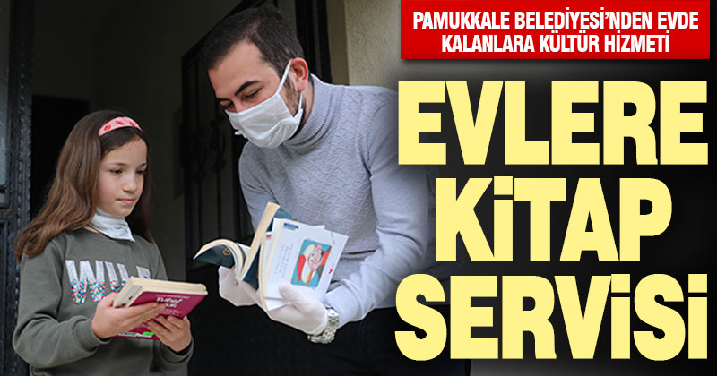 Pamukkale Belediyesi’nden evde kalanlara kültür hizmeti
