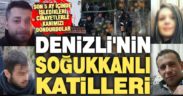 Denizli’de son 5 ayda yaşanan cinayetler kan dondurdu