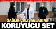 Büyükşehir’den 331 ASM’ye koruyucu set