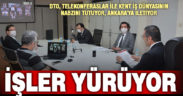 DTO, telekonferansla buluşmalarını sürdürüyor