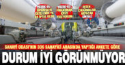DSO’nun genel görünüm anketi kötü tabloyu ortaya koydu