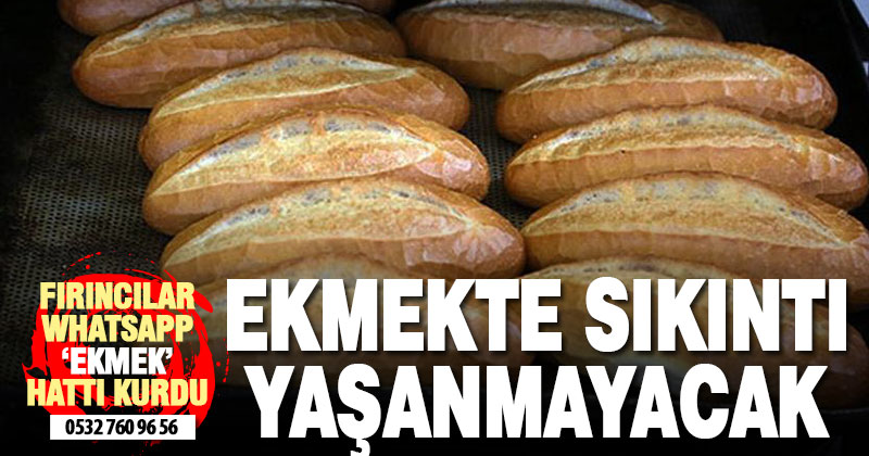 Fırıncılar Odası: Sokağa çıkma yasağında ekmek sıkıntısı yaşanmayacak