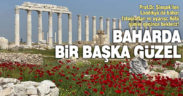 Antik kent Laodikya’ya bahar çiçekleri ayrı bir güzellik kattı