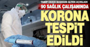Denizli’de koronaya yakalanan sağlık çalışanlarının sayısı belli oldu