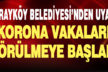 Sarayköy Belediyesi’nden korona uyarısı