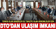 Terhis olan askerler ile tahliye olan hükümlüler için ulaşım imkanı