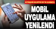 Büyükşehir mobil uygulamasını yeniledi