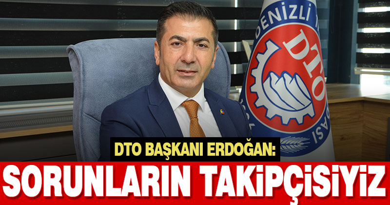DTO Başkanı Erdoğan, yeni düzenlemeleri anlattı