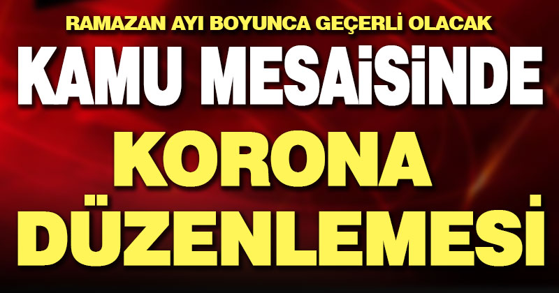 Kamuda mesai düzenlemesi