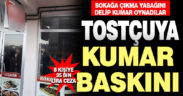 Merkezefendi’de tostçuya kumar baskını