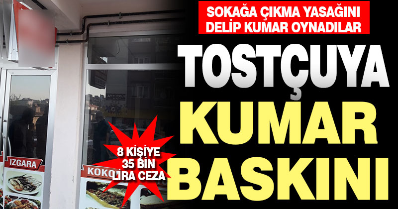 Merkezefendi’de tostçuya kumar baskını