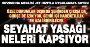 15 gün boyunca Denizli’ye giriş ve çıkışın şartları neler