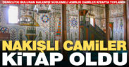 Denizli’nin asırlık kalemişi camileri kitap oldu