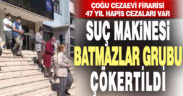 Suç makinası Batmazlar Grubu çökertildi