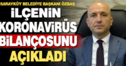 Sarayköy Belediye Başkanı Özbaş, ilçenin korona bilançosunu açıkladı