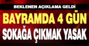 Ramazan Bayramı’nda sokağa çıkma yasağı var
