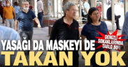 Denizli’de maske takma kuralına uyulmuyor