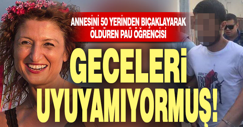 Annesini 50 yerinden bıçaklayarak öldüren PAÜ öğrencisi mahkemeye çıktı