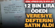 Gizemli hayırsever Develi’de 12 bin liraya veresiye defteri satın aldı