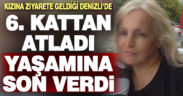 Selçukbey Mahallesi’nde 6. kattan atlayan kadın hayatını kaybetti
